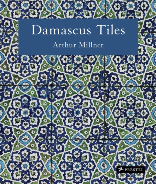 Damascus Tiles, Mamluk and Ottoman Architectural Ceramics from Syria (Compact Edition)