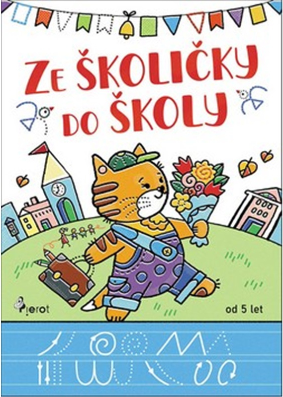 Levně Ze školičky do školy