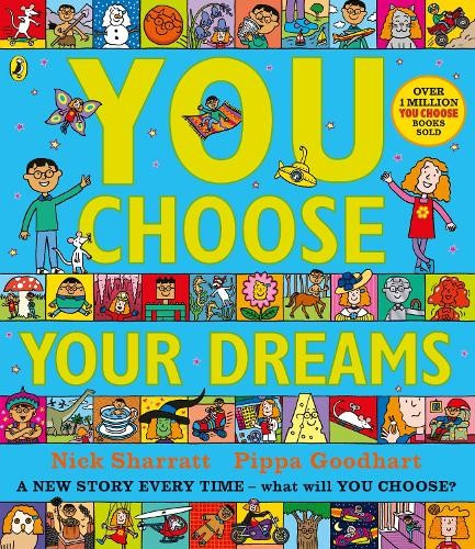 You Choose Your Dreams, A new story every time – what will YOU choose?