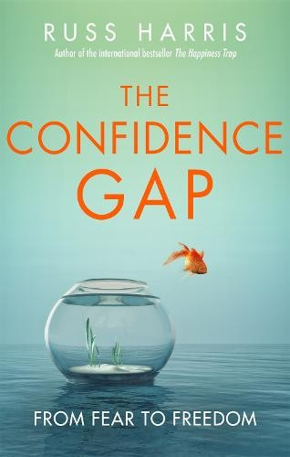 Confidence Gap, From Fear to Freedom