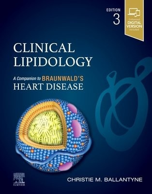 Clinical Lipidology, A Companion to Braunwald's Heart Disease