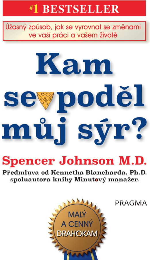 Levně Kam se poděl můj sýr?
