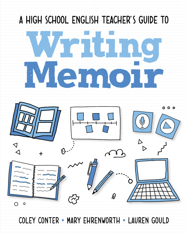 Levně High School English Teacher's Guide to Writing Memoir