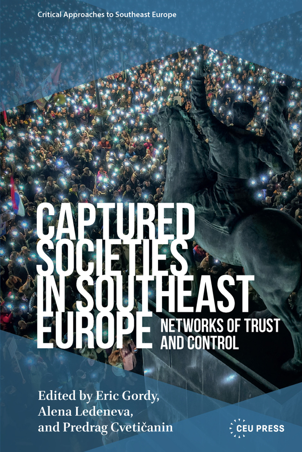 Captured Societies in Southeast Europe Amsterdam University Press