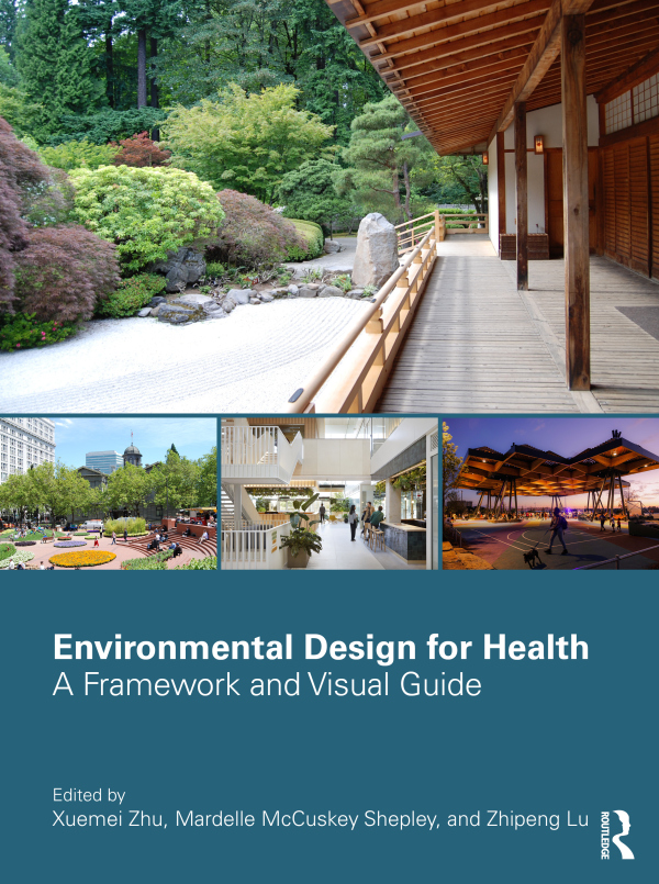 Environmental Design for Health Taylor & Francis