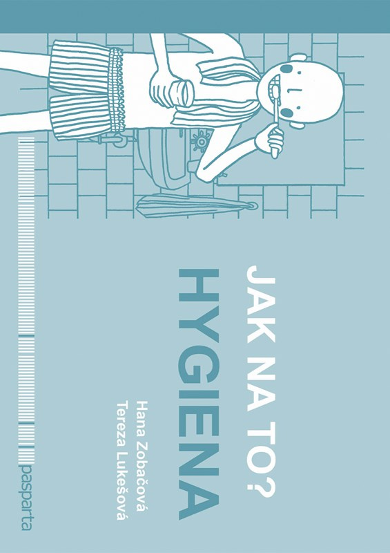 Levně Jak na to? Hygiena