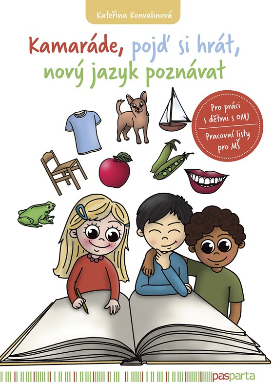 Levně Kamaráde, pojď si hrát, nový jazyk poznávat