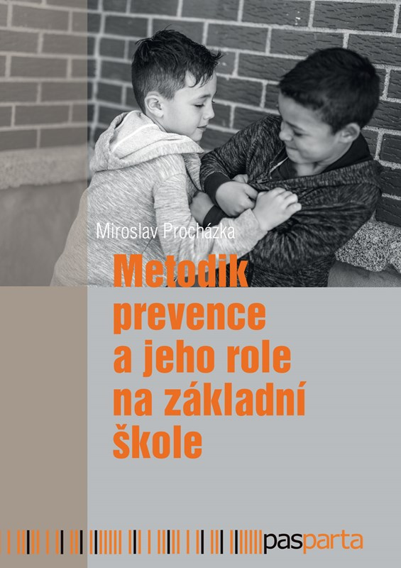 Levně Metodik prevence a jeho role na základní škole