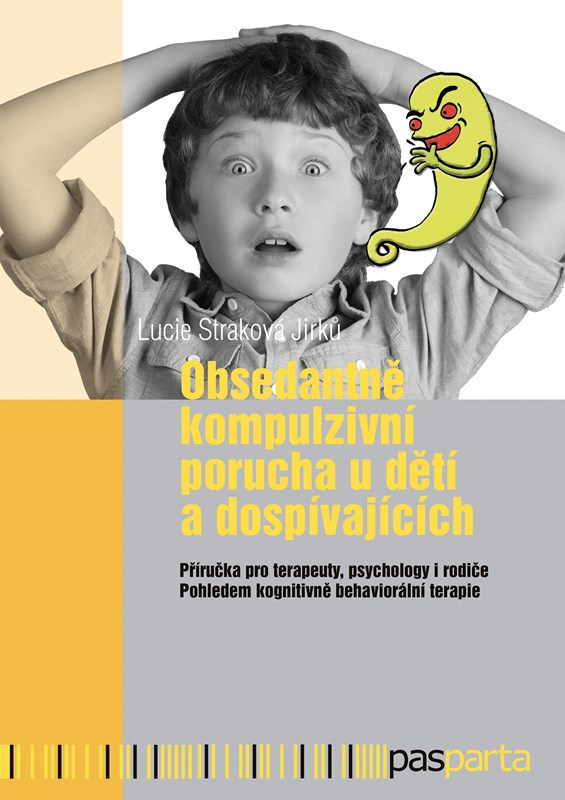 Levně Obsedantně kompulzivní porucha u dětí a dospívajících