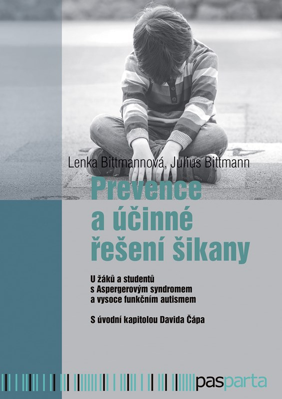 Levně Prevence a účinné řešení šikany