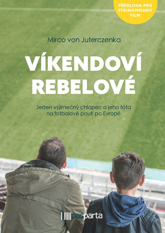Levně Víkendoví rebelové
