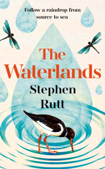 Waterlands, Follow a Raindrop from Source to Sea