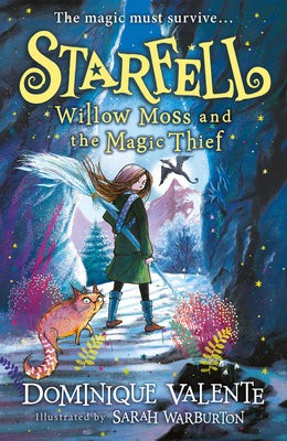 Levně Starfell: Willow Moss and the Magic Thief