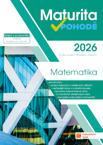Maturita v pohodě - Matematika 2026