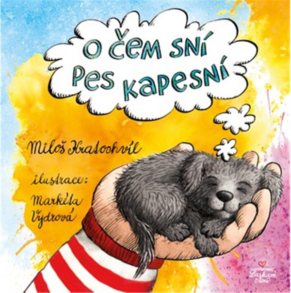 Levně O čem sní pes kapesní