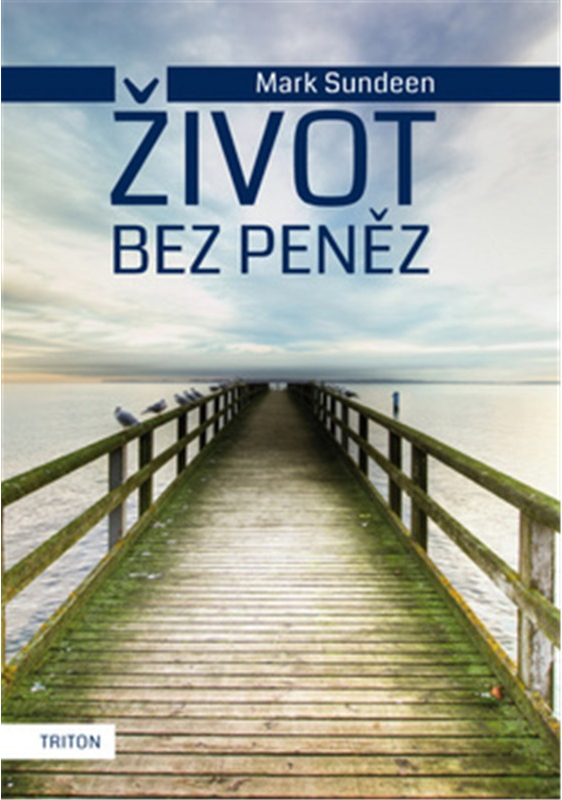 Levně Život bez peněz