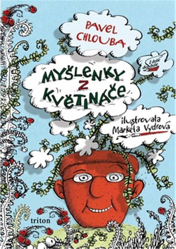 Levně Myšlenky z květináče