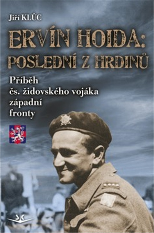 Levně Ervín Hoida: Poslední z hrdinů