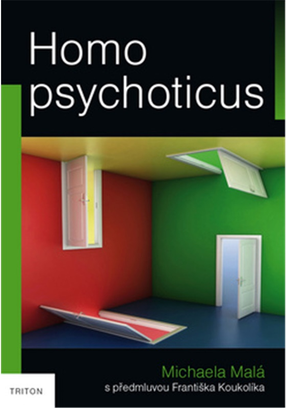 Levně Homo psychoticus