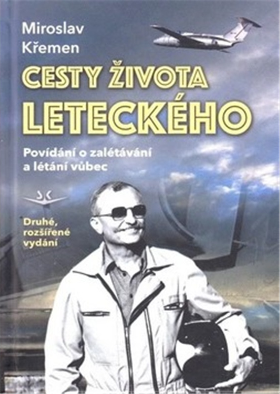 Levně Cesty života leteckého - 2. rozšířené vydání