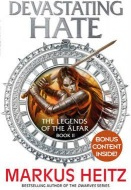 Devastating Hate, The Legends of the Alfar Book II
