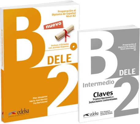 Pack Preparación al DELE B2 (libro + claves)