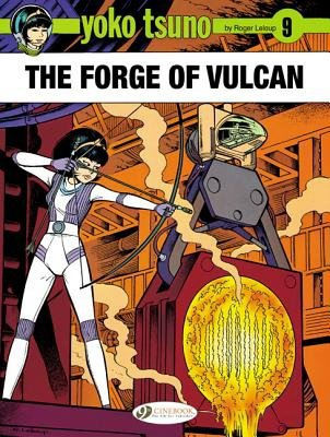 Levně Yoko Tsuno Vol. 9: The Forge of Vulcan