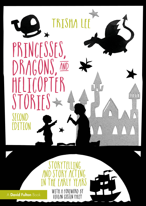 Princesses, Dragons, and Helicopter Stories Taylor & Francis