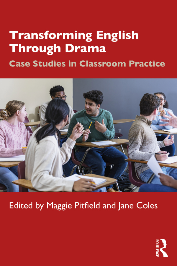 Transforming English Through Drama Taylor & Francis