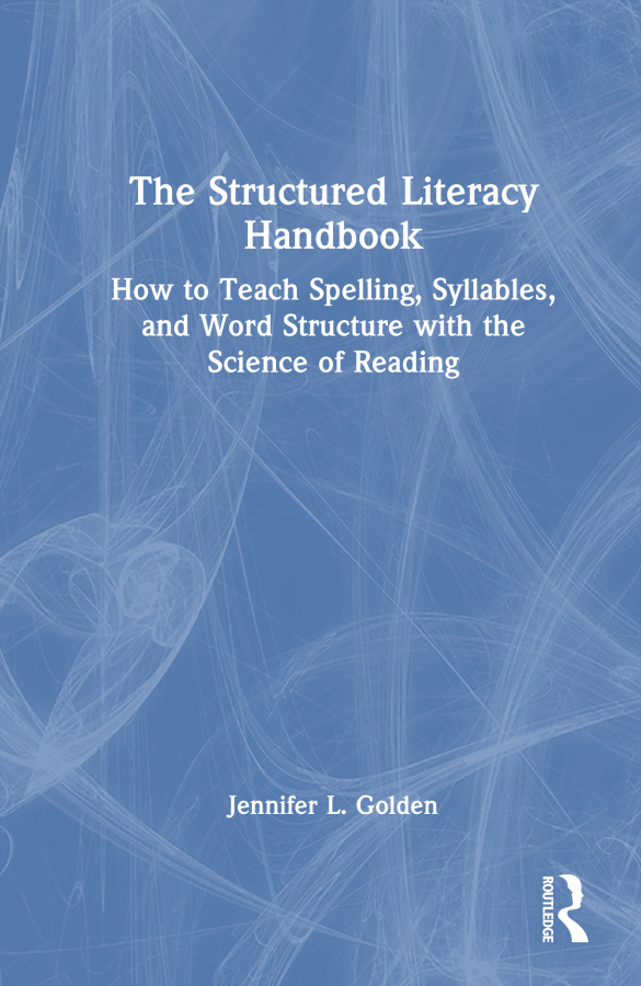 Structured Literacy Handbook Taylor & Francis