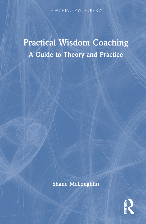 Practical Wisdom Coaching Taylor & Francis