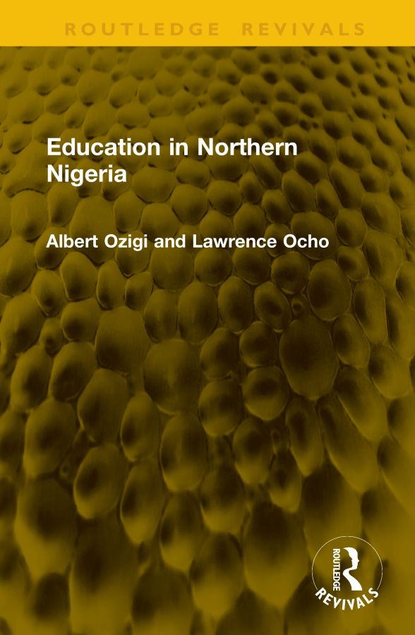 Education in Northern Nigeria Taylor & Francis