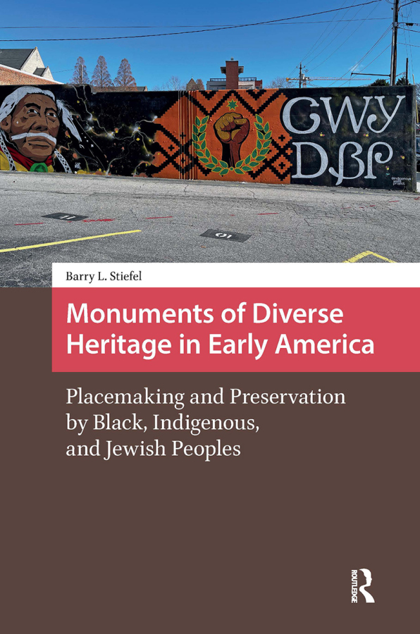 Levně Monuments of Diverse Heritage in Early America