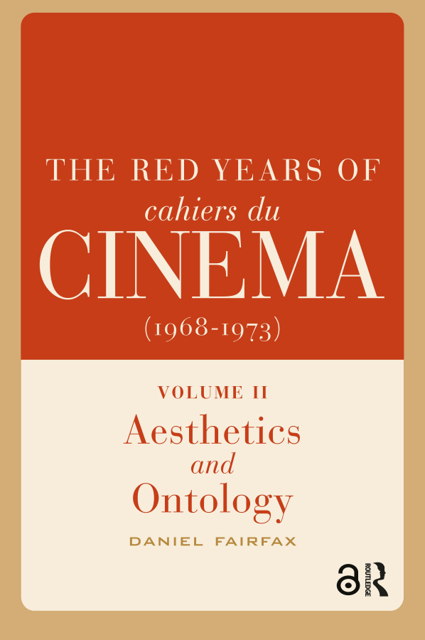 Red Years of Cahiers du cinéma (1968-1973)