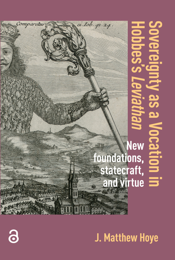 Sovereignty as a Vocation in Hobbess Leviathan Taylor & Francis
