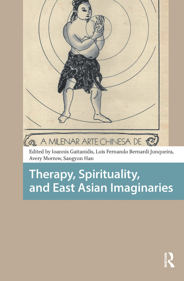 Therapy, Spirituality, and East Asian Imaginaries