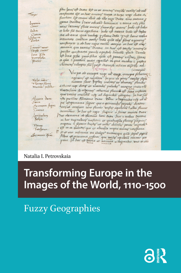 Transforming Europe in the Images of the World, 1110-1500