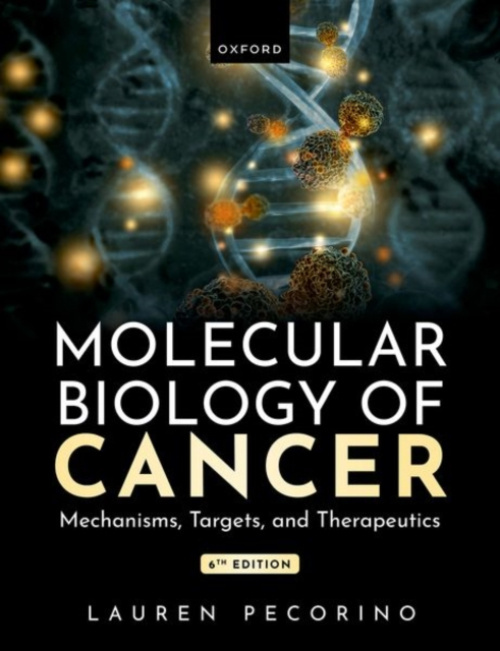 Molecular Biology of Cancer, Mechanisms, Targets, and Therapeutics