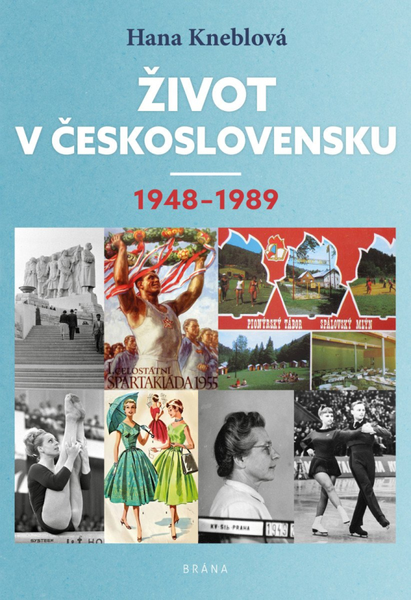 Levně Život v Československu 1948-1989