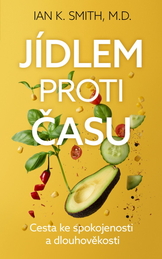Levně Jídlem proti času - Cesta ke spokojenosti a dlouhověkosti