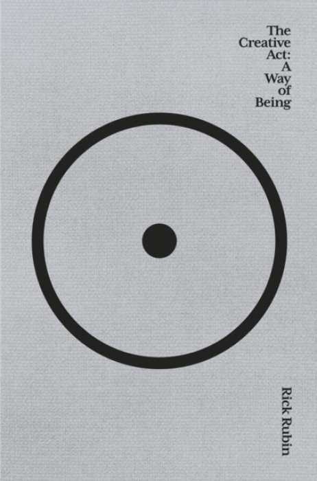 Creative Act, A Way of Being