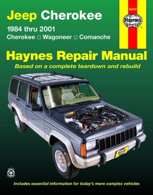 Jeep Cherokee Cherokee, Comanche a Wagoneer Limited, 2WD a 4WD, petrol (1984-2001) Haynes Repair Manual (USA)