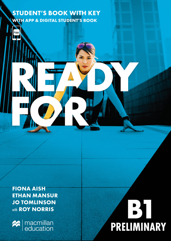 Ready for B1 Preliminary Student's Book with Key with App and Digital Student's Book