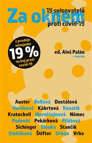 Za oknem - 19 spisovatelů proti covid-19