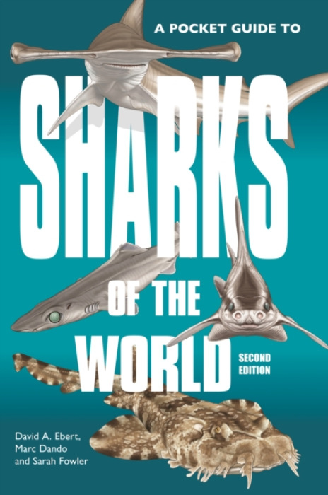 Pocket Guide to Sharks of the World, Second Edition
