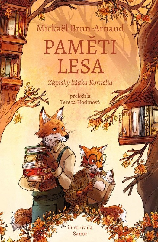 Paměti lesa - Zápisky lišáka Kornelia