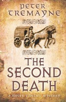 Second Death (Sister Fidelma Mysteries Book 26), A captivating Celtic mystery of murder and corruption