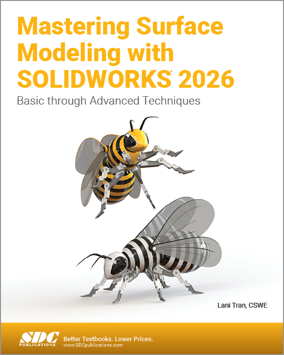 Mastering Surface Modeling with SOLIDWORKS 2026 SDC Publications
