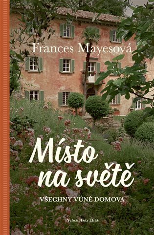 Místo na světě / Všechny vůně domova
