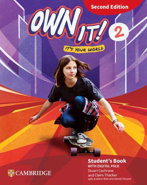 Own It! Level 2 Student´s Book With Digital Pack Second Edition